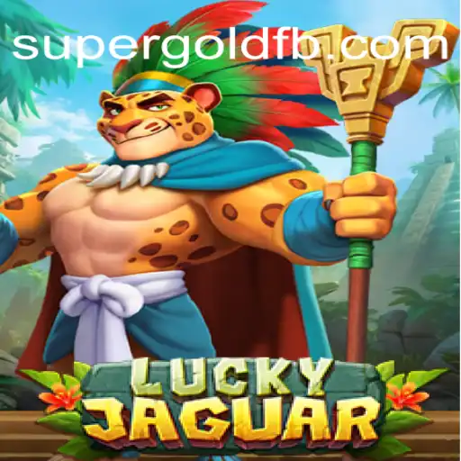 Explorando o Mundo Empolgante de LuckyJaguar: Descubra o Jogo SuperGold.baby